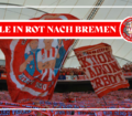 ALLE IN ROT NACH BREMEN