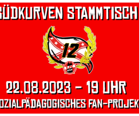 Südkurven Stammtisch 22.08.2023 - 19 Uhr
